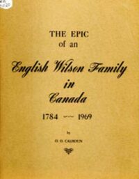 An English Wilson Family in Canada