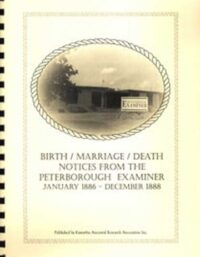 Notices From Peterborough Examiner 1886-1888
