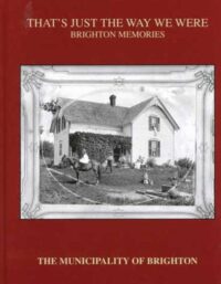 That's Just the Way We Were - Brighton Memories
