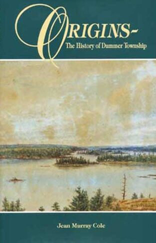 Origins History of Dummer Township