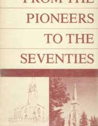 From The Pioneers to the Seventies