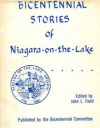Bicentennial Stories of Niagara-on-the-Lake