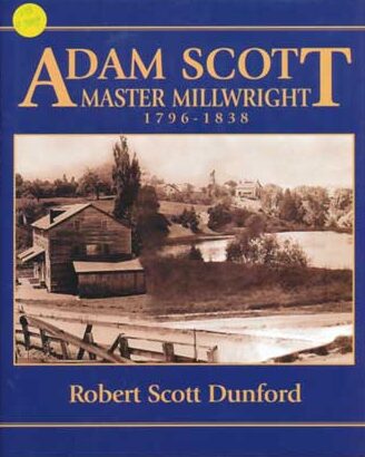 Adam SCOTT Master Millwright 1796 - 1838