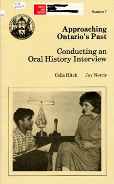 Approaching Ontario's Past: Oral History