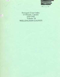 Surrogate Court Index Vol 24 Wellington County