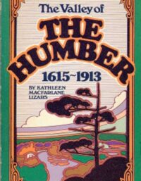 Valley of the Humber 1615-1913, The