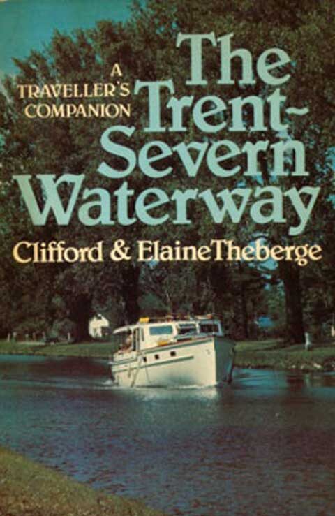 Trent-Severn Waterway - A Traveller's Companion