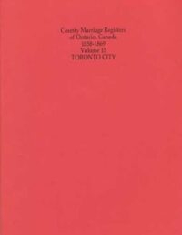 County Marriage Registers Volume 15 Toronto