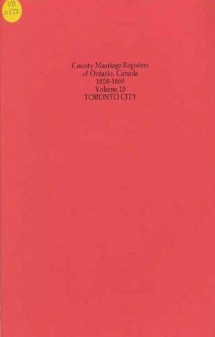 County Marriage Registers Volume 15 Toronto