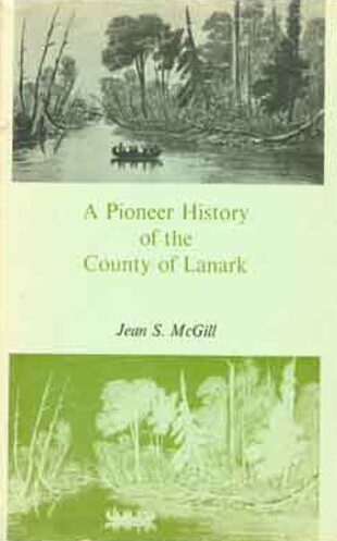 Pioneer History of Lanark