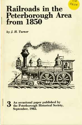 Railroads in The Peterborough Area From 1850