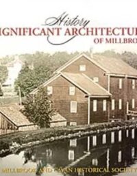 Significant Architexture of Millbrook